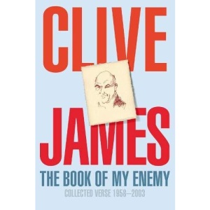The Book of My Enemy: Collected Verse 1958-2003