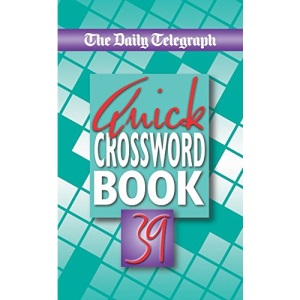 The Daily Telegraph Quick Crossword Book 39: No. 39