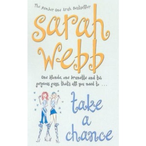 [Take a Chance] [by: Sarah Webb]