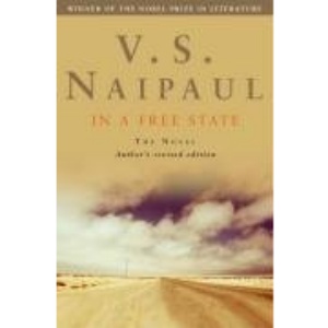 In a Free State: The Novel