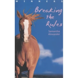Breaking the Rules (Winners # 3)