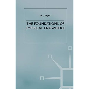 The Foundations of Empirical Knowledge