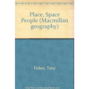Place, Space People (Macmillan geography)