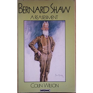 Bernard Shaw: A Reassessment