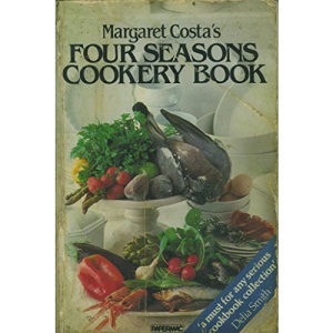 Margaret Costa's Four Seasons Cookery Book (Papermacs S.)