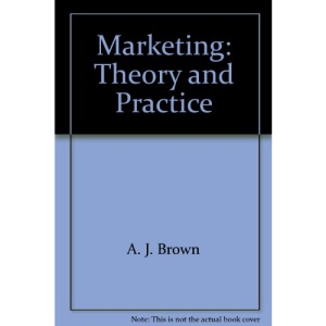 Marketing: Theory and Practice