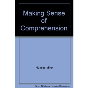 Making Sense of Comprehension