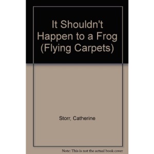 It Shouldn't Happen to a Frog (Flying Carpets)