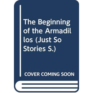 The Beginning Of The Armadilloes (Picturemacs S.)