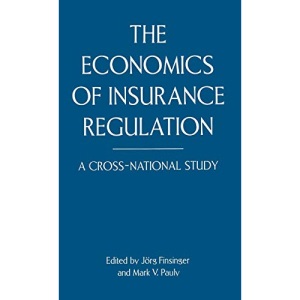 The Economics of Insurance Regulation: A Cross-National Study