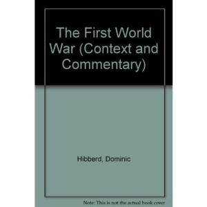 The First World War (Context & commentary)