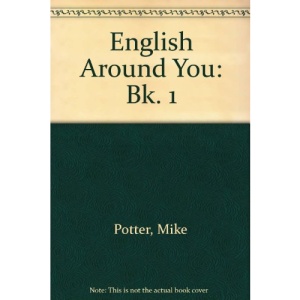English Around You: Bk. 1