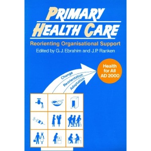 Primary Health Care: Reorienting Organisational Support
