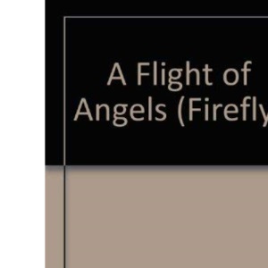 A Flight of Angels (Firefly)