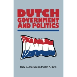 Dutch Government and Politics (Comparative Government and Politics)