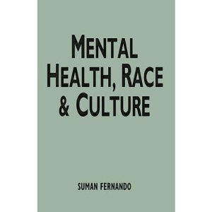 Mental Health, Race and Culture (Issues in mental health)
