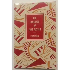 The Language of Jane Austen (The language of literature)