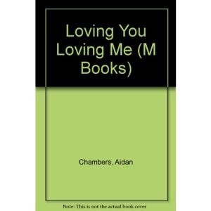 Loving You Loving Me (M Books)