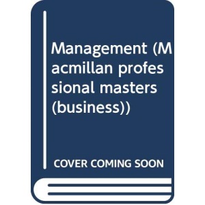 Management (Macmillan professional masters (business))