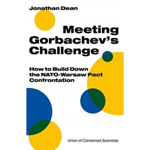 Meeting Gorbachev's Challenge: How to Build Down the NATO-Warsaw Pact Confrontation