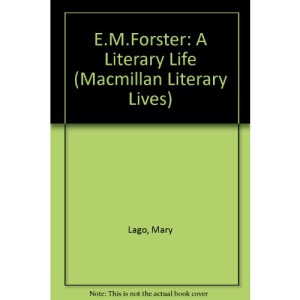 E.M.Forster: A Literary Life (Macmillan Literary Lives)