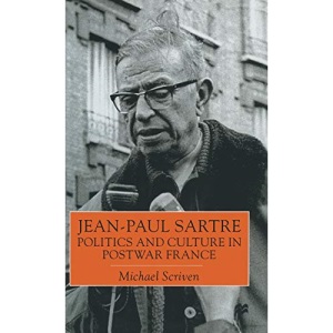 Jean-Paul Sartre: Politics and Culture in Postwar France