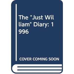 The Just William Diary: 1996
