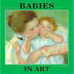 Babies (Art Board Books)
