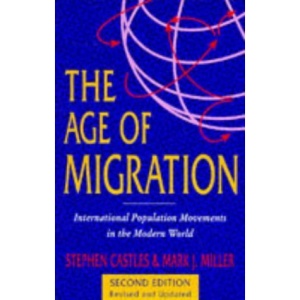 The Age of Migration: International Population Movements in the Modern World