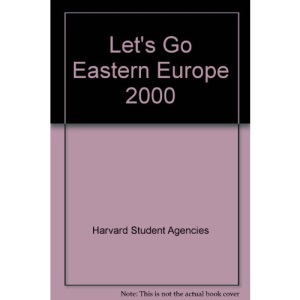 Let's Go Eastern Europe