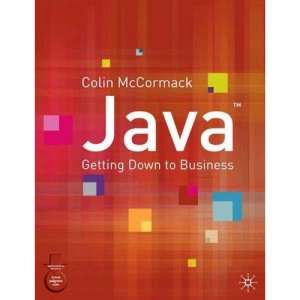 Java: Getting Down to Business
