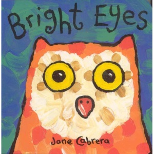 Jane Cabrera Board Books:Bright Eye