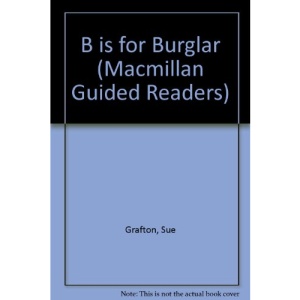 B is for Burglar (Macmillan Guided Readers)