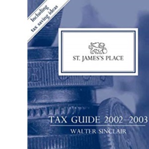 St. James’s Place Tax Guide 2002–2003