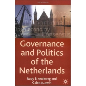 Governance and Politics of the Netherlands (Comparative Government and Politics)