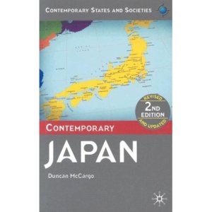 Contemporary Japan (Contemporary States and Societies Series)