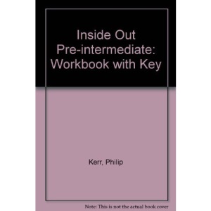 Inside Out Pre-intermediate: Workbook with Key