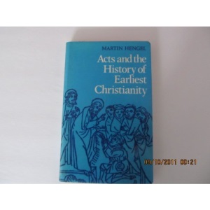 Acts and the History of Earliest Christianity