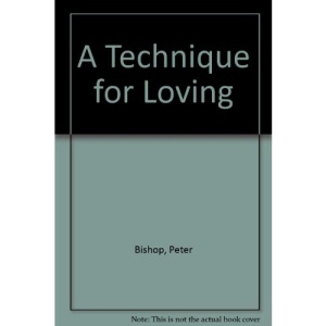 A Technique for Loving