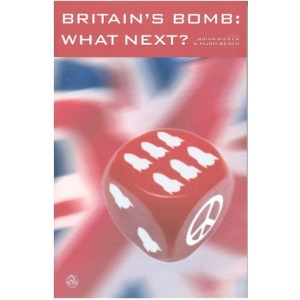 Britain's Bomb: What Next?