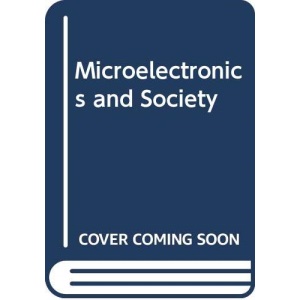 Microelectronics and Society