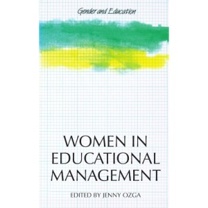 Women In Educational Management (Gender & Education S.)