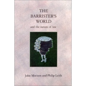 Barrister's World: And the Nature of Law