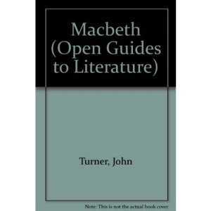 Macbeth (Open Guides to Literature)