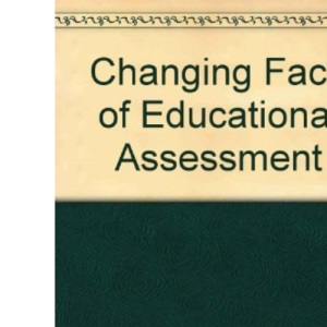 Changing Face of Educational Assessment