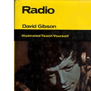 Radio (Illustrated Teach Yourself S.)