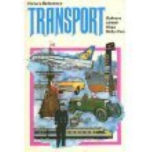 Transport: Ships, Motor Cars, Aircraft, Railways (Picture Reference)