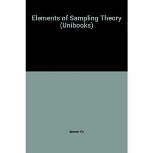 Elements of Sampling Theory (Unibooks)