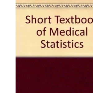 Short Textbook of Medical Statistics