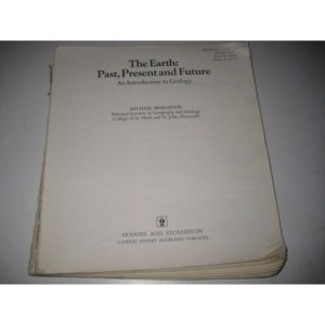 Earth, Past Present and Future: An Introduction to Geology